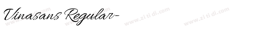 Vinasans Regular字体转换 Vinasans Regular字体转换